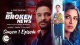The Broken News - Season 1 Episode 4