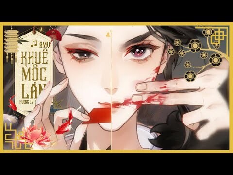 「AMV」KHUÊ MỘC LAN♪