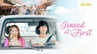 Jinxed At First Episode 8