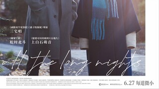 All the Long Nights – SUBTITLE INDONESIA (2024)