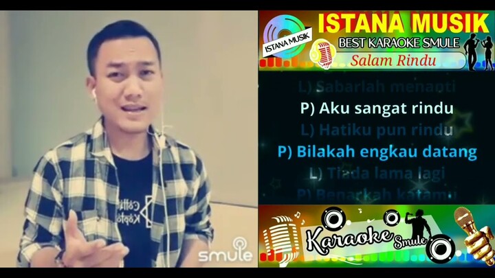 Salam Rindu - Karaoke Smule Duet Cowok