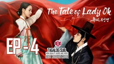 The Tale of Lady Ok - EP4 Tagalog Sub