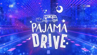 PAJAMA DRIVE - 11052025