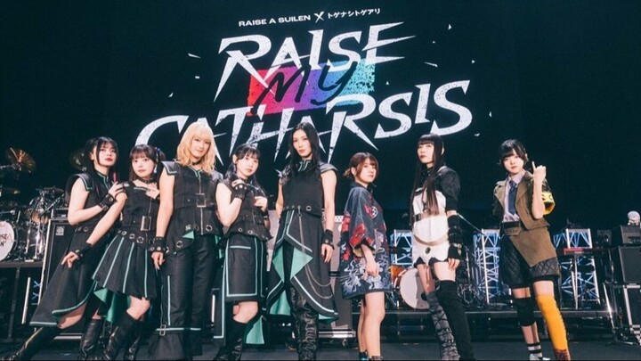RAISE A SUILEN × TOGENASHI TOGEARI 「RAISE MY CATHARSIS」