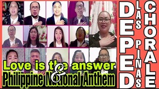Love is the answer ll Philippine National Anthem ll SDO Las Piñas Chorale