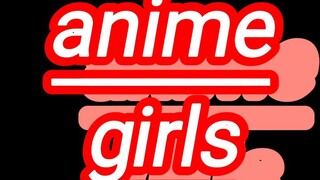 Anime girls