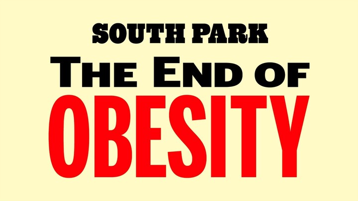 WATCH South Park- The End Of Obesity - 2024 (4Free) "Link In The Discription"