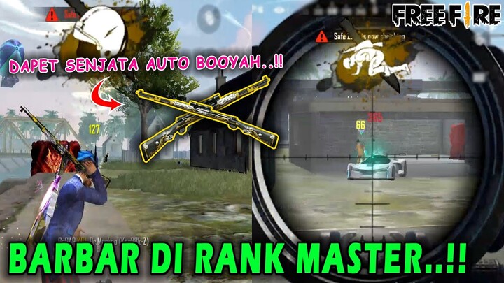 BARBAR DI RANK MASTER PAKE SENJATA AUTO BOOYAH..!! - Free Fire Indonesia
