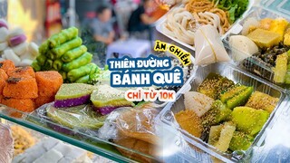 Thiên đường BÁNH QUÊ miền Tây "rẻ đội sổ" hạ gục fan hảo ngọt chân chính | Địa điểm ăn uống