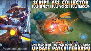 Script Skin Yss Collector Full Effect No Password Patch Terbaru | Mobile Legends