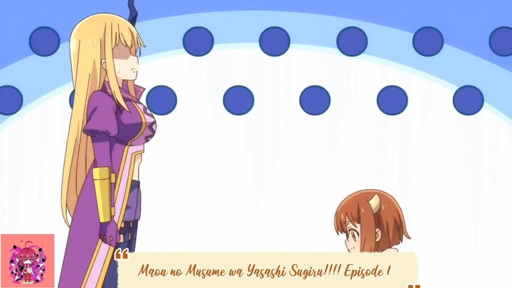 Maou no Musume wa Yasashi Sugiru!!!! Episode 1 English Subbed!!!