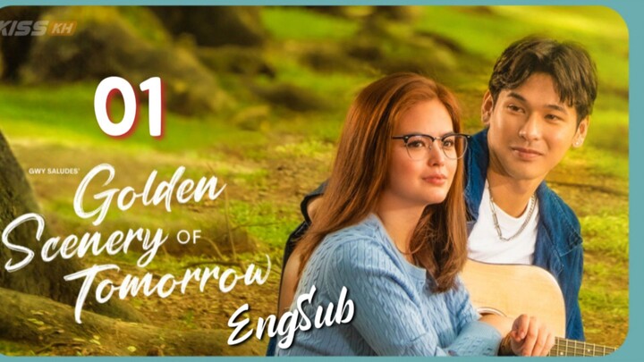 Golden Scenery Of Tommorrow : Episode 1
