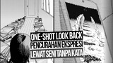 PENCURAHAN EKSPRESI LEWAT VISUAL YANG "ANEH" | Look Back