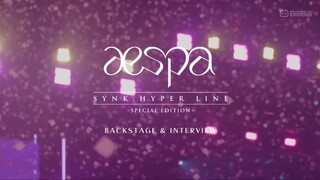 aespa - LIVE TOUR 2023 SYNK_HYPER LINE in JAPAN Special Edition 'Backstage & Interview’