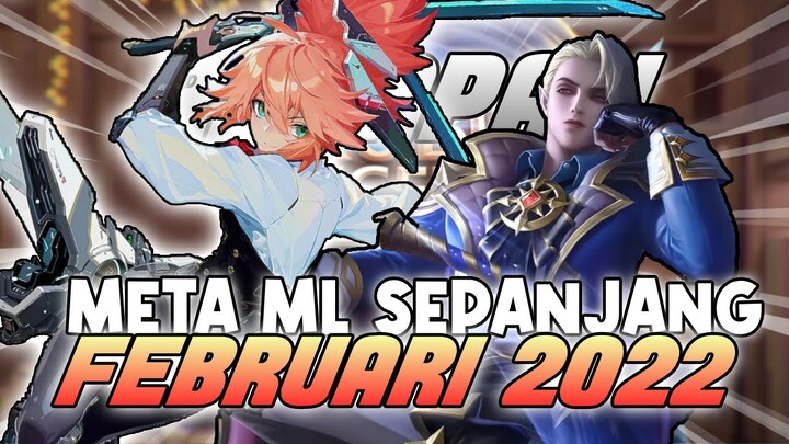 Rekapan Meta Hero" ML Februari 2022!