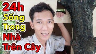 Lâm Vlog - Thử Thách 24 Giờ Sống Trong Nhà Trên Cây | 24h Sống Trong Nhà Gỗ Trên Cây