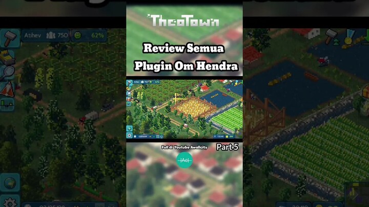 part 5 dan tamat bahas plugin om hendra #theotown