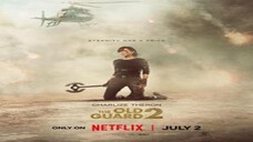 The Old Guard 2-الترجمة العربية