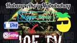 Trend Song // Habang Ako'y Nabubuhay : Reggae Version Remix