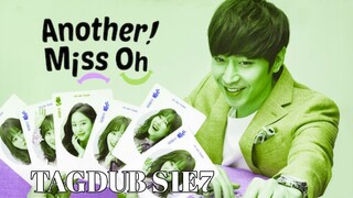 Another Miss Oh S1: E7 I Wish I Was The Only Woman In The World 2016 HD TagDub