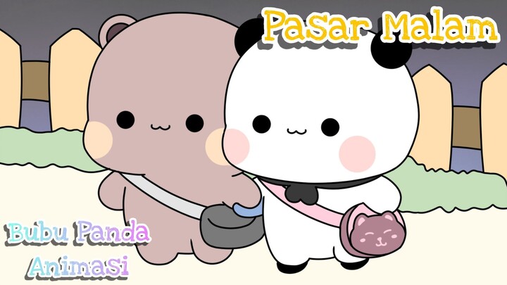 Pasar Malam || Random || Bubu Panda Animasi