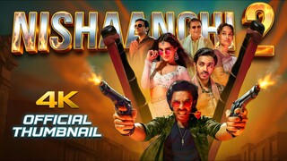 Nishaanchi 2 Full Hindi Dubbed Movie 2025