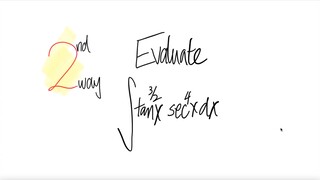 2nd way: trig Evaluate 𝖎𝖓𝖙𝖊𝖌𝖗𝖆𝖑 ∫tan^(3/2)(x) sec^4(x) dx