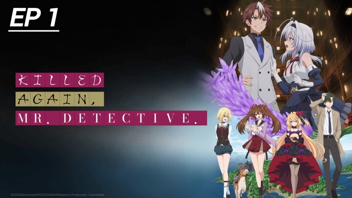 KILLED AGAIN,MR. DETECTIVE . Episode 1 Hindi dubbed