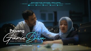 PEJUANG GARIS DUA | FILM PENDEK ( PCOS )