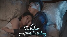 Takdir Yang Tertulis Ulang Full Bahasa Indonesia