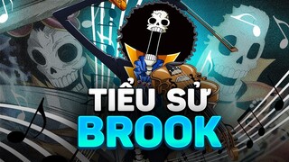 ONE PIECE | BROOK LÀ AI? LỜI HỨA LÀM NÊN MỘT QUÝ ÔNG