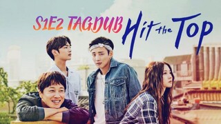 Hit The Top (The Best Hit) S1: E2 2017 HD TagDub