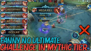 FANNY NO ULTIMATE CHALLENGE IN MYTHIC TIER  |  FULL GAMEPLAY