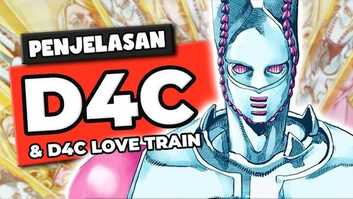 DETAIL D4C & D4C LOVE TRAIN - JOJO STEEL BALL RUN