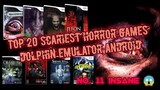 TOP 20 Game Horror Terbaik Dolphin Emulator Android Offline High Graphics   - Ringan