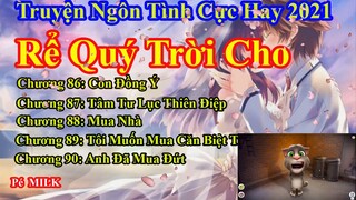 Rể Quý Trời Cho Chương 86 - 90 || Lâm Thanh Diện Hứa Bích Hoài