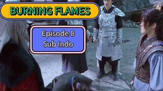 BURNING FLAMES EPS8 SUB INDO