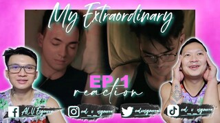 MY EXTRAORDINARY EP 1 REACTION