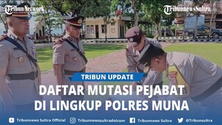 Nama Kasat hingga Tiga Kapolsek Lingkup Polres Muna Provinsi Sulawesi Tenggara Berganti