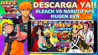 DESCARGA YA | NARUTO VS BLEACH APK(BVN MUGEN/ANDROID)-By Akas xD