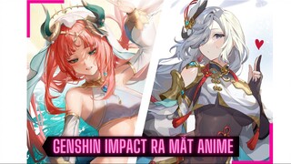 Tin vui, Anime Genshin Impact đang trong giai đoạn chuẩn bị ra mắt người hâm mộ