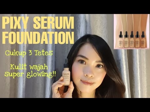 Review PIXY SERUM FOUNDATION