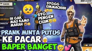 PRANK MINTA PUTUS KE PACAR SUMPAH ENDINGNYA BIKIN BAPER🥺 |FREE FIRE INDONESIA