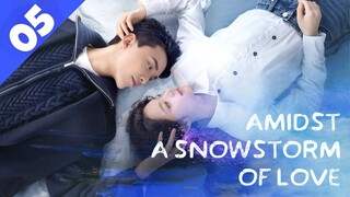 AMIDST A SNOWSTORM OF LOVE [Hindi DUB] Full Episode 05 ｜ Chinese Drama in Hindi