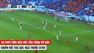 30 Phút Dồn Nén Rồi Tấn Công Như Vũ Bão Khiến Jordan Phải Gục Ngã Trước Những Chiến Binh Rồng Vàng