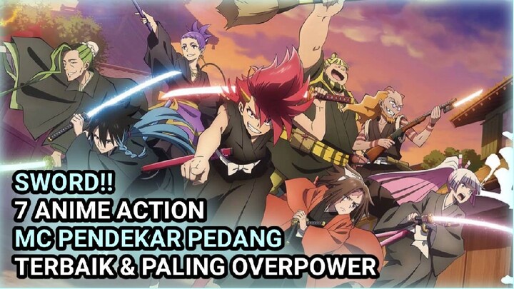 PENDEKAR PEDANG!! 7 Anime tokoh utama seorang pendekar pedang terbaik