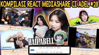 KOMPILASI REACT MEDIASHARE CI ADEL #28 - 50JT RAKIT PC BARU