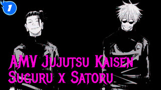 Aku Mengira Semangatku Sudah Habis | Suguru Geto x Satoru Gojo | AMV Jujutsu Kaisen_1