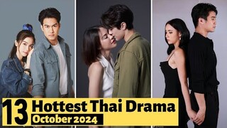 10 Hottest New Thai Drama releases in October 2024 | Thai Drama 2024 #fainamkang #highschoolfrenemy