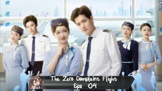 The Zero Complaint Flight Eps 04  Sub Indo